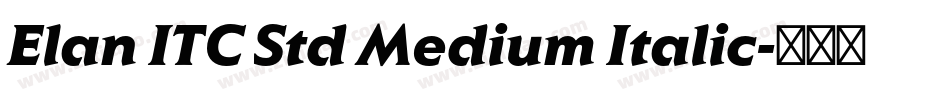 Elan ITC Std Medium Italic字体转换